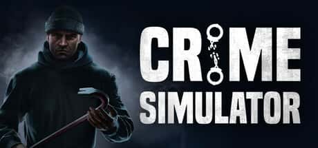 STEAM学习 犯罪模拟器 Crime Simulator 中文版 18G游戏封面